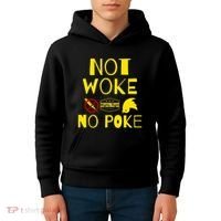 Not Woke, No Poke Kids Hoodie thumb 4