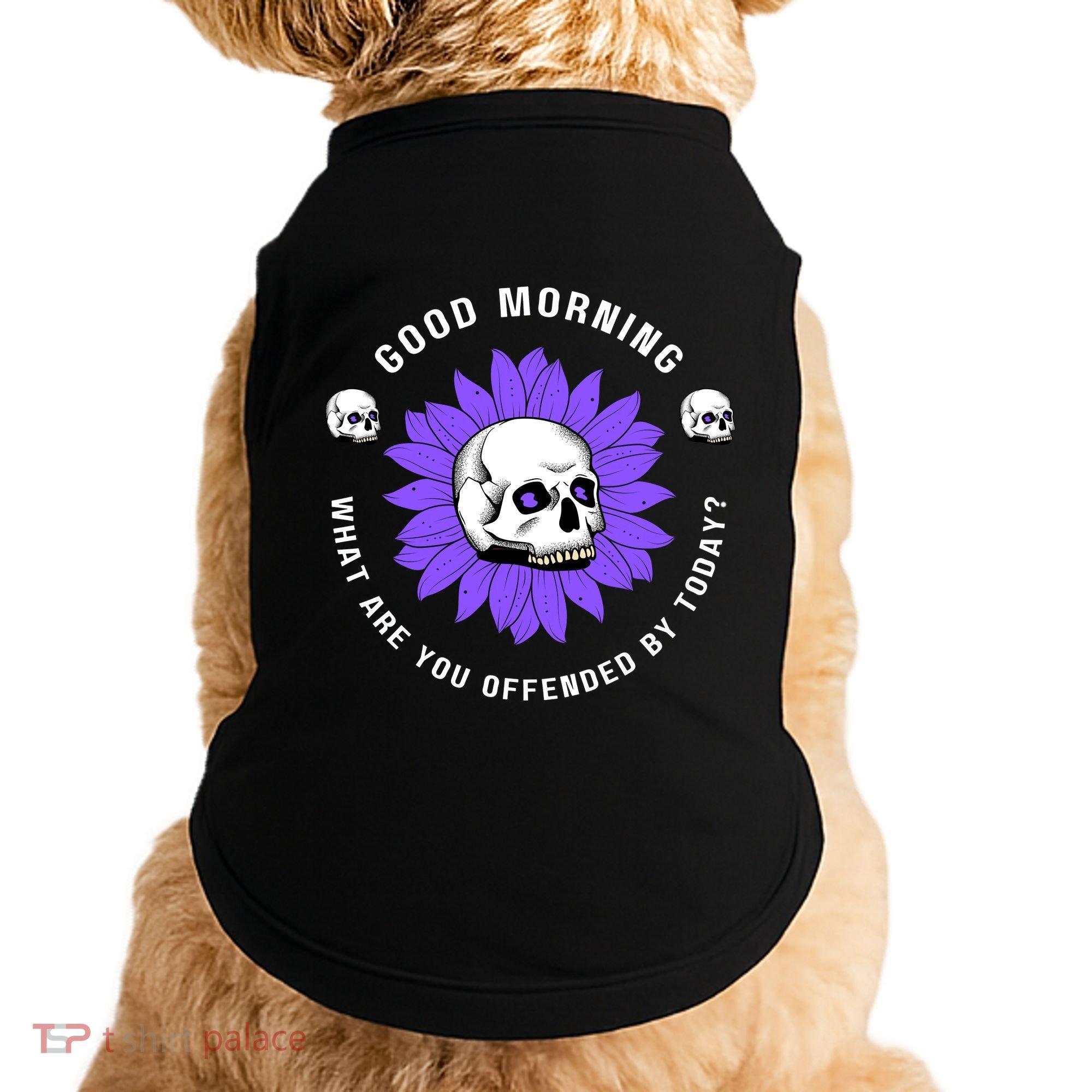 Not Woke Politically Incorrect MAGA Conservative Good Morning Snowflakes Doggie Tank