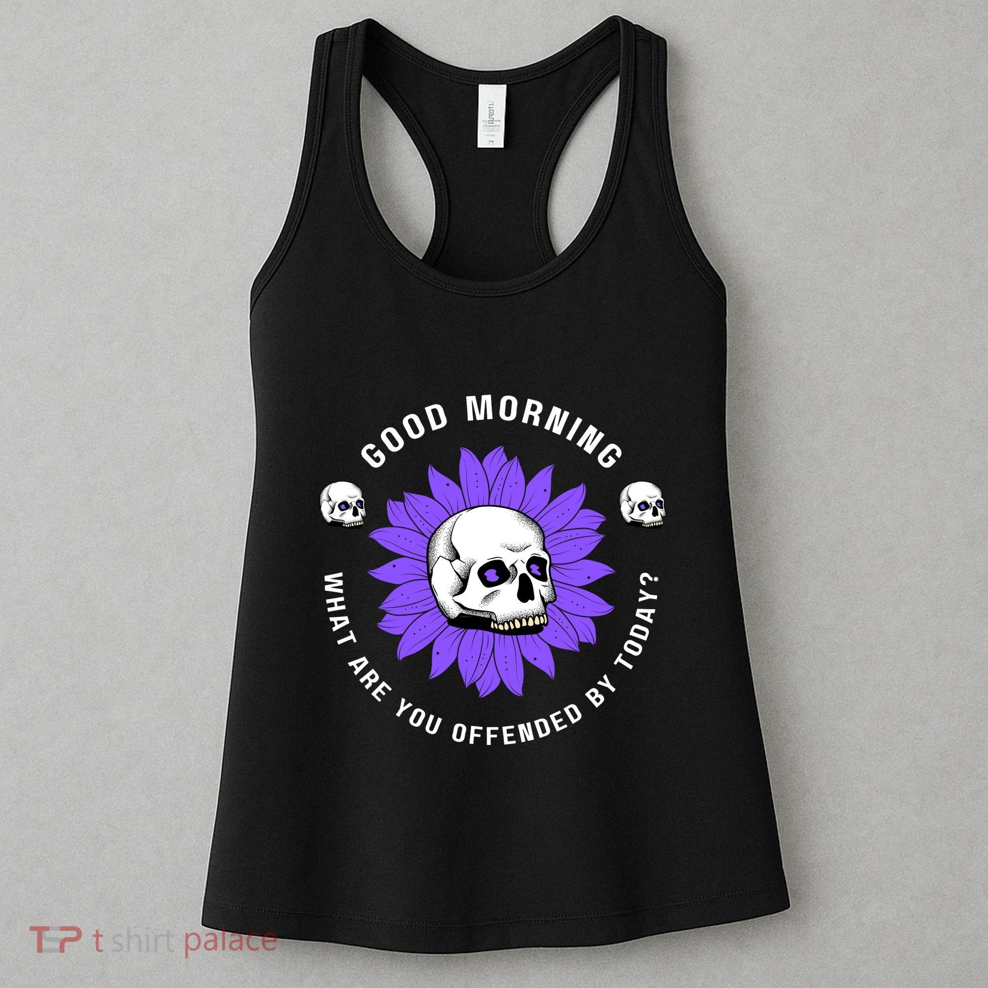 Not Woke Politically Incorrect MAGA Conservative Good Morning Snowflakes Women's Tank Top