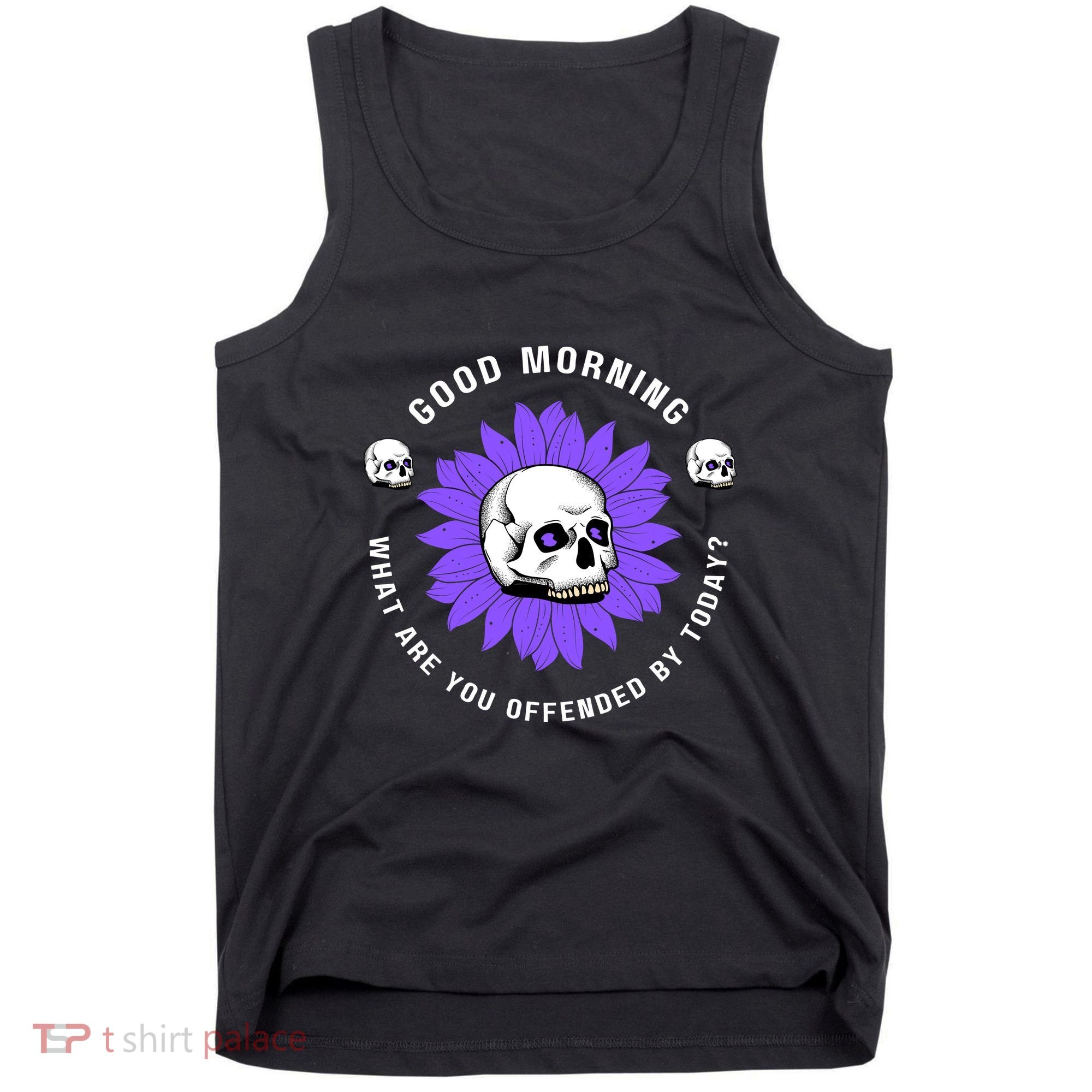 Not Woke Politically Incorrect MAGA Conservative Good Morning Snowflakes Tank Top