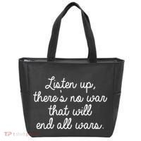 No War That Will End All Wars Quote Tote Bag thumb 0