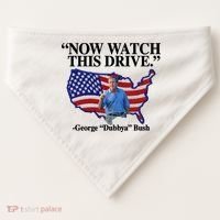 Now Watch This Drive George Dubbya Bush USA-Made Doggie Bandana thumb 0