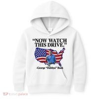 Now Watch This Drive George Dubbya Bush Kids Hoodie thumb 0