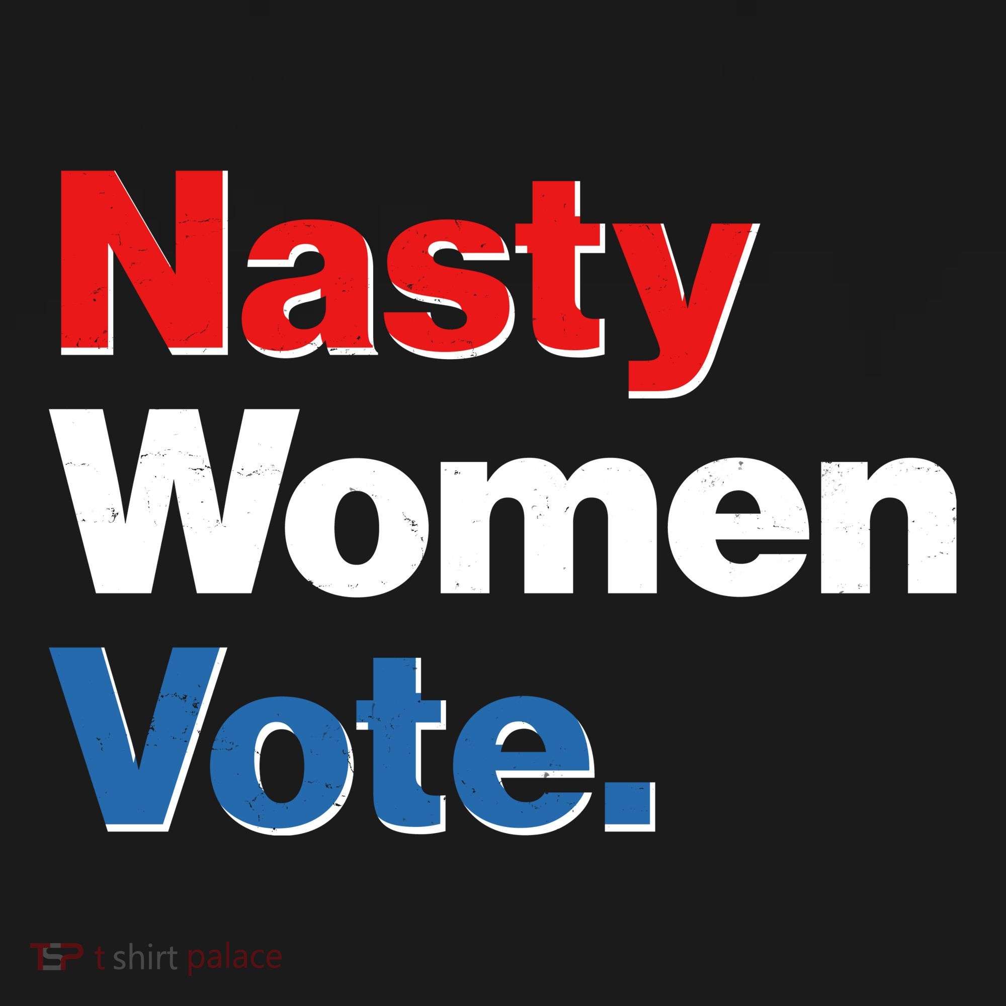 Nasty Women Vote Women's Hoodie