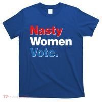 Nasty Women Vote T-Shirt thumb 0