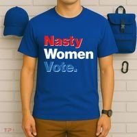 Nasty Women Vote T-Shirt thumb 6