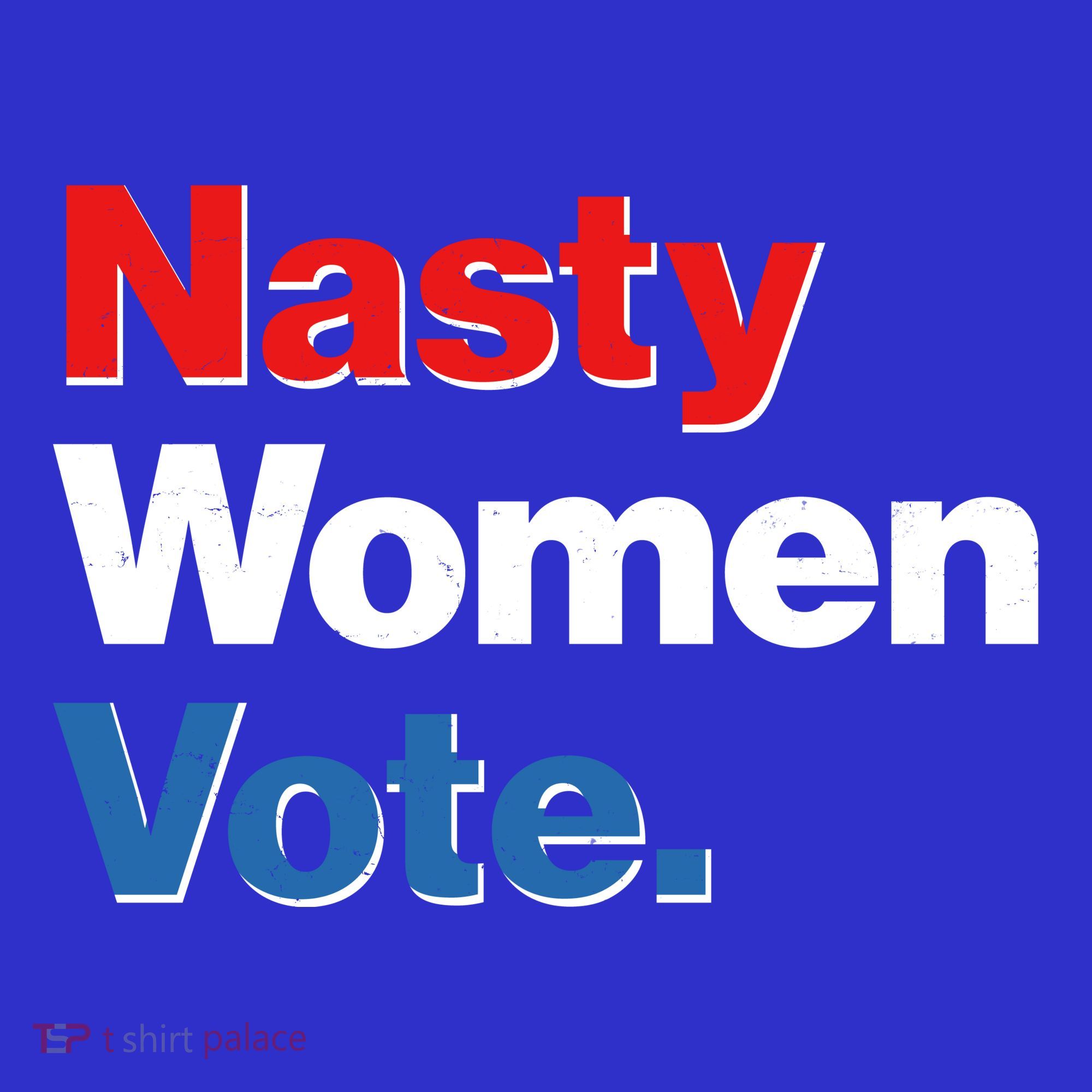 Nasty Women Vote Women's Tank Top
