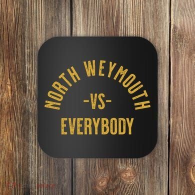 North Weymouth Vs Everybody Coaster