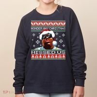 Notorious Wonder Why Christmas Missed Us Ugly Women's Sweatshirt thumb 0