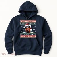 Notorious Wonder Why Christmas Missed Us Ugly Hoodie thumb 0