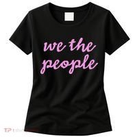 Nicolle Wallace We The People  Women's T-Shirt thumb 0