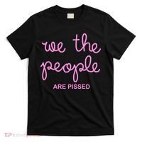 NIcolle Wallace We The People Are Pissed Off T-Shirt thumb 0