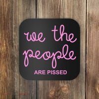 NIcolle Wallace We The People Are Pissed Off Coaster thumb 0