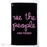 NIcolle Wallace We The People Are Pissed Off Golf Towel thumb 0