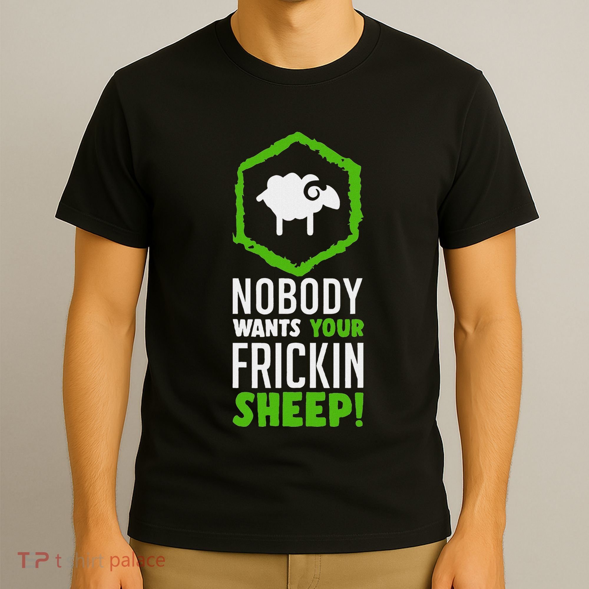 Nobody Wants Your Frickin Board Game T-Shirt