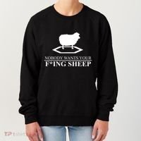 Nobody Wants Your Fucking Sheep Women's Sweatshirt thumb 0