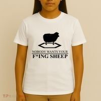 Nobody Wants Your Fucking Sheep T-Shirt thumb 4
