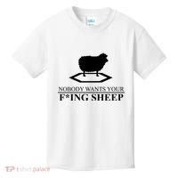 Nobody Wants Your Fucking Sheep Kids T-Shirt thumb 0
