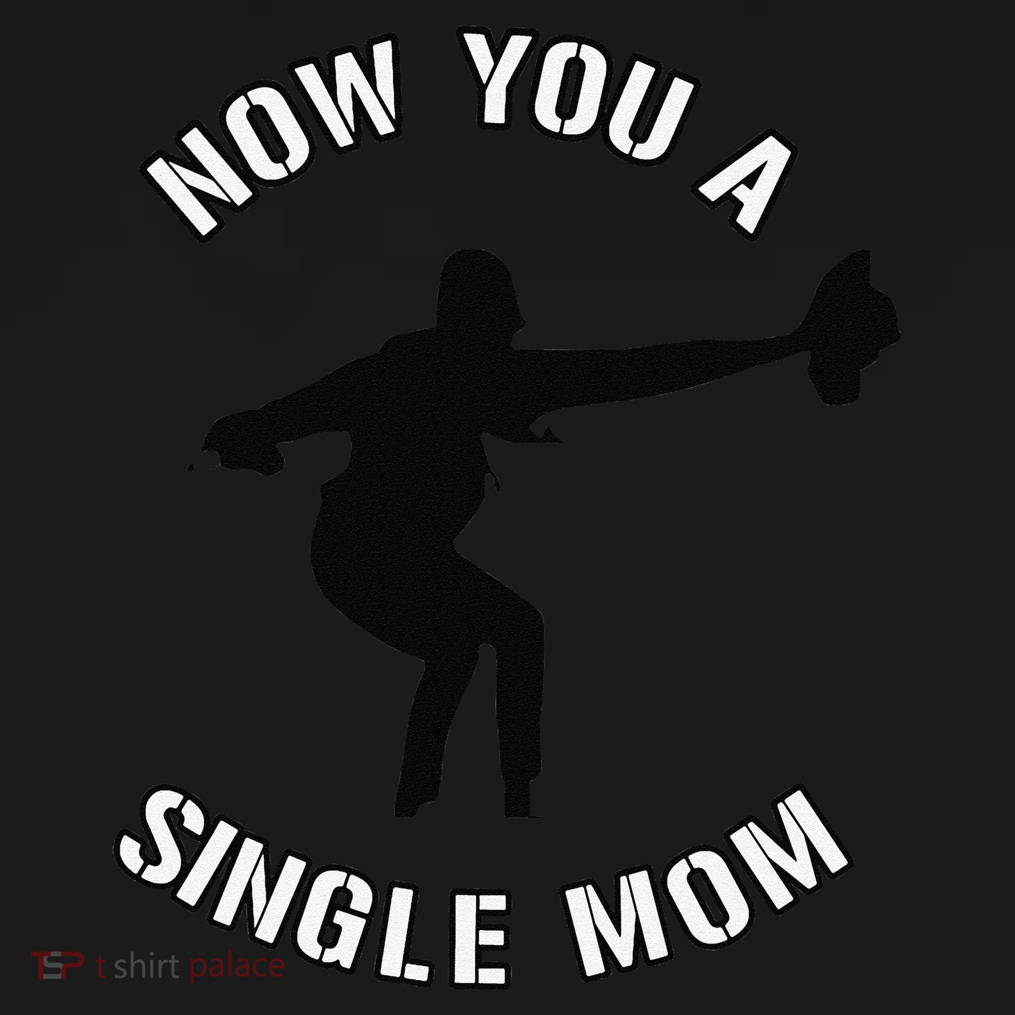 Now You A Single Mom Mother Day Women's Hoodie