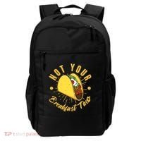 Not Your Breakfast Taco Backpack thumb 0