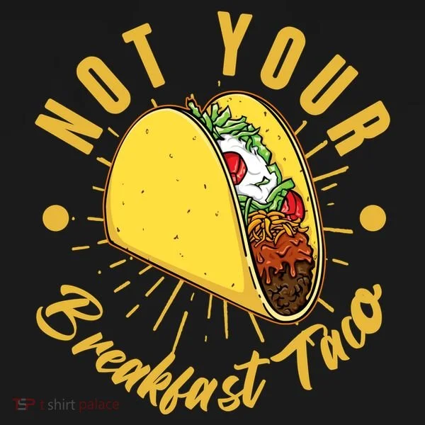 Not Your Breakfast Taco Bucket Hat