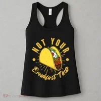 Not Your Breakfast Taco Women's Tank Top thumb 3