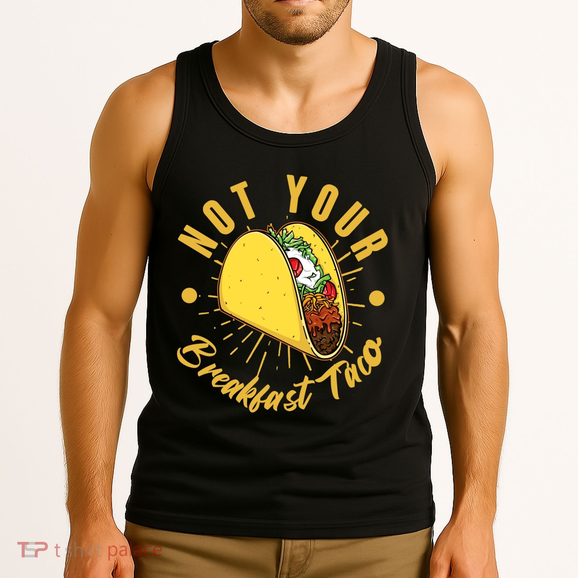 Not Your Breakfast Taco Tank Top