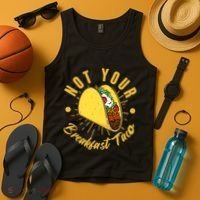 Not Your Breakfast Taco Tank Top thumb 4