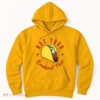 Not Your Breakfast Taco Hoodie thumb 0