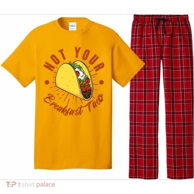 Not Your Breakfast Taco Pajama Set