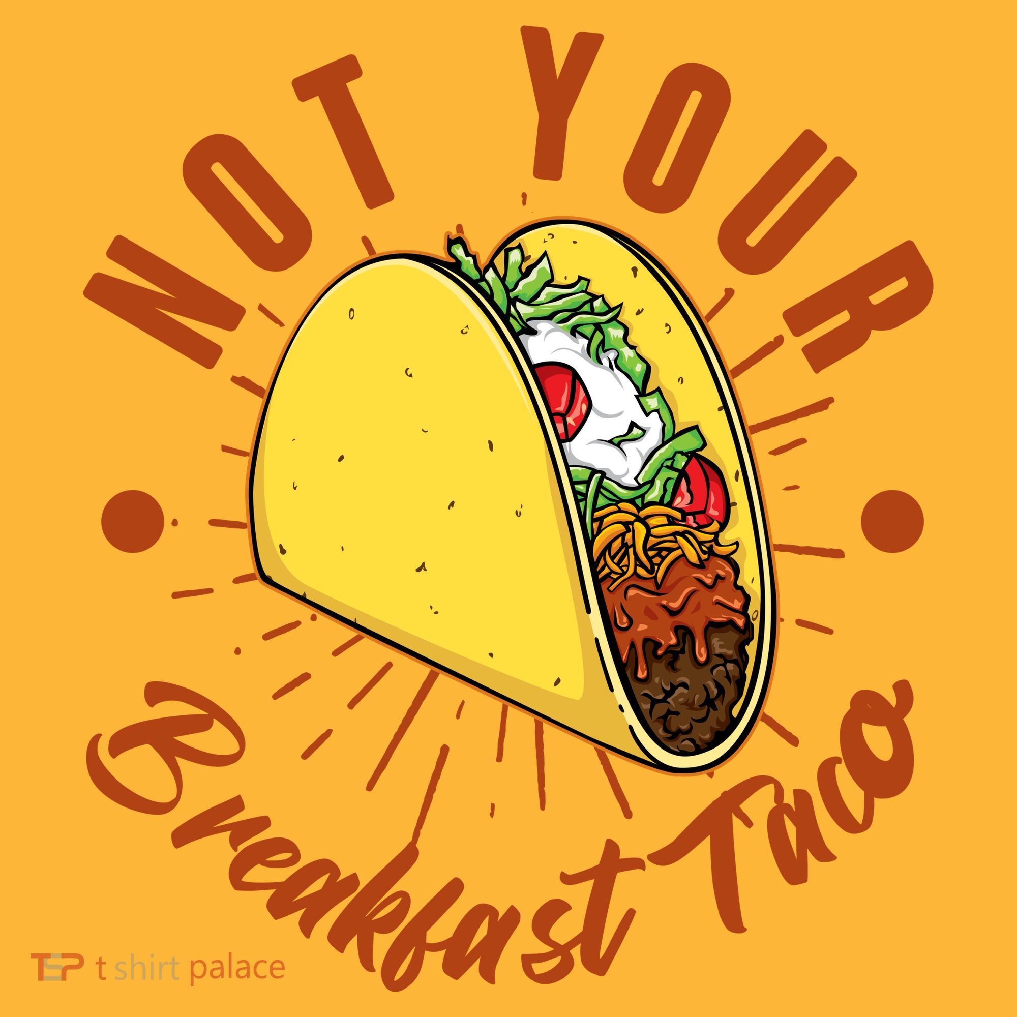 Not Your Breakfast Taco Baby Bodysuit