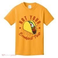 Not Your Breakfast Taco Kids T-Shirt thumb 0