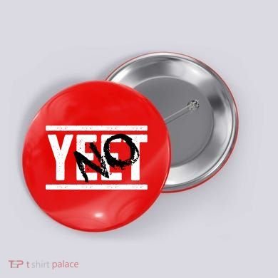 No Yeet Funny Retro Text Button