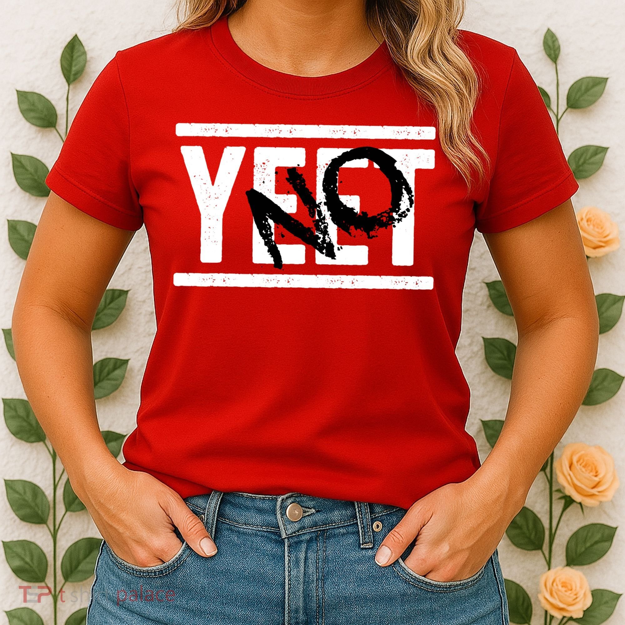 No Yeet Funny Retro Text Women's T-Shirt