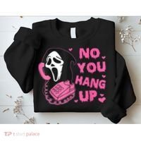 No You Hang Up First Ghost Calling Halloween Sweatshirt thumb 2