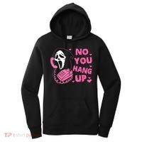 No You Hang Up First Ghost Calling Halloween Women's Hoodie thumb 0