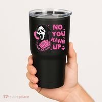 No You Hang Up First Ghost Calling Halloween Tumbler thumb 2