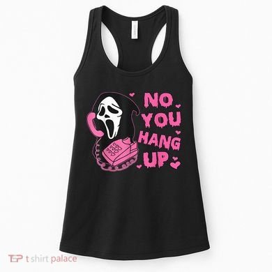 No You Hang Up First Ghost Calling Halloween Women's Tank Top