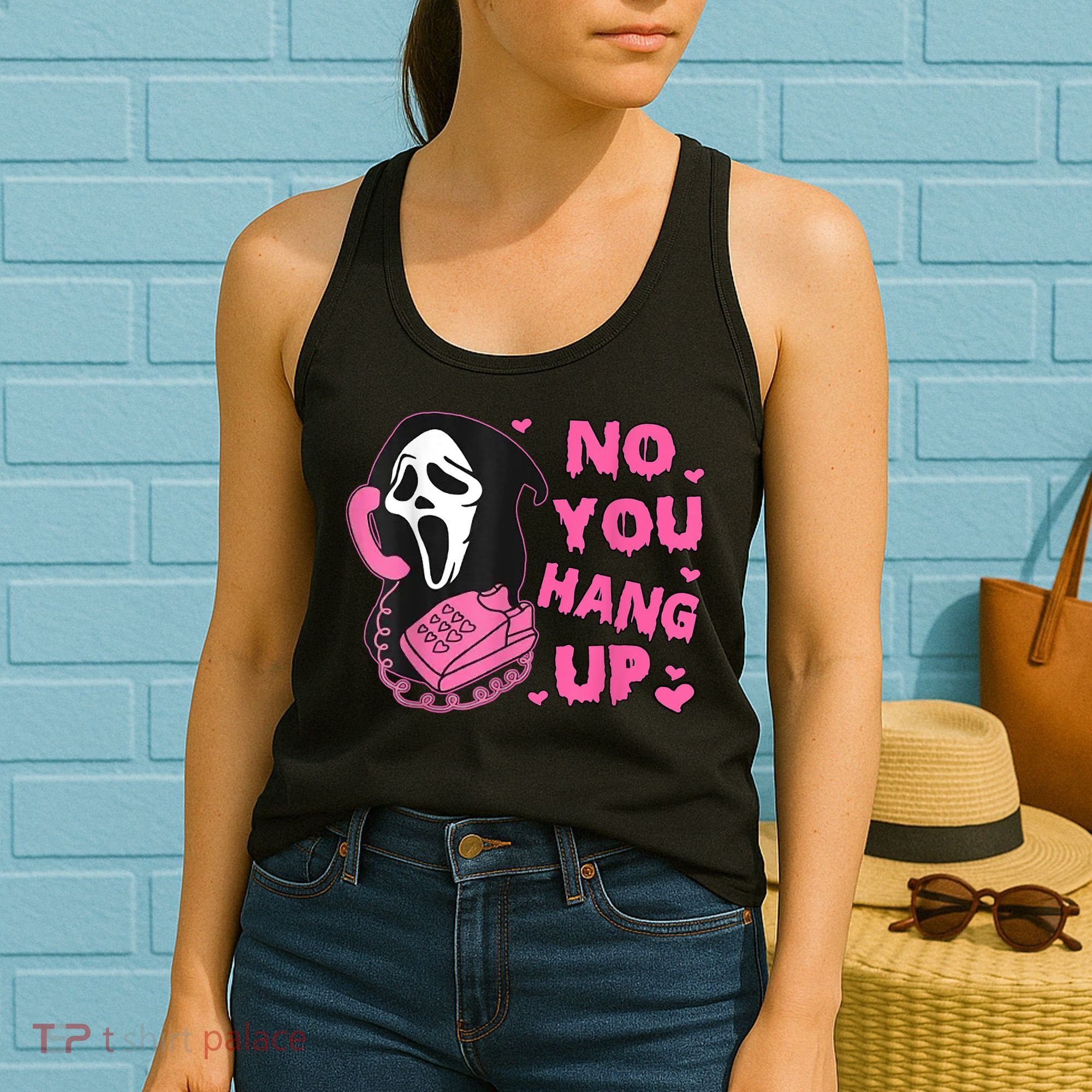 No You Hang Up First Ghost Calling Halloween Women's Tank Top