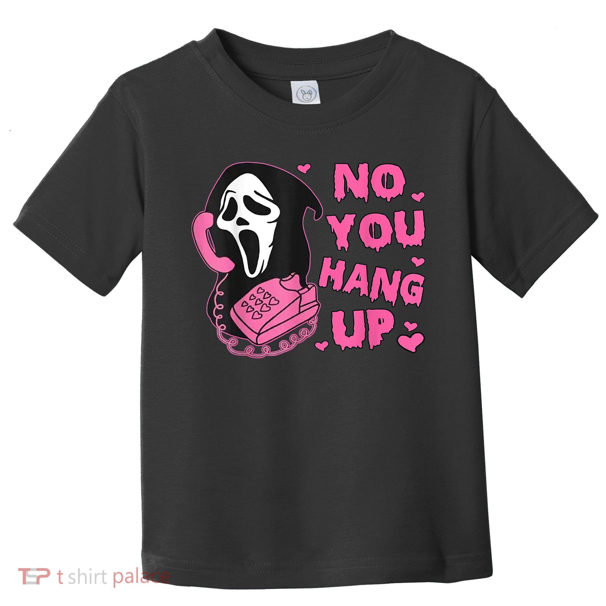No You Hang Up First Ghost Calling Halloween Toddler T-Shirt