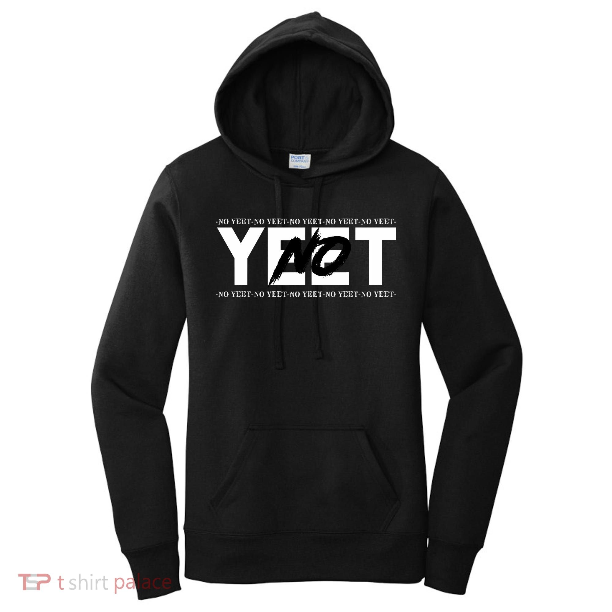 No Yeet Women's Hoodie