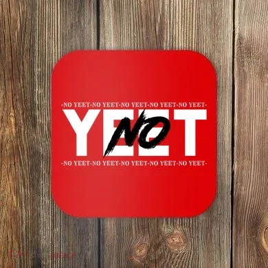 No Yeet Coaster