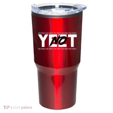 No Yeet Tumbler