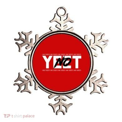 No Yeet Ornament