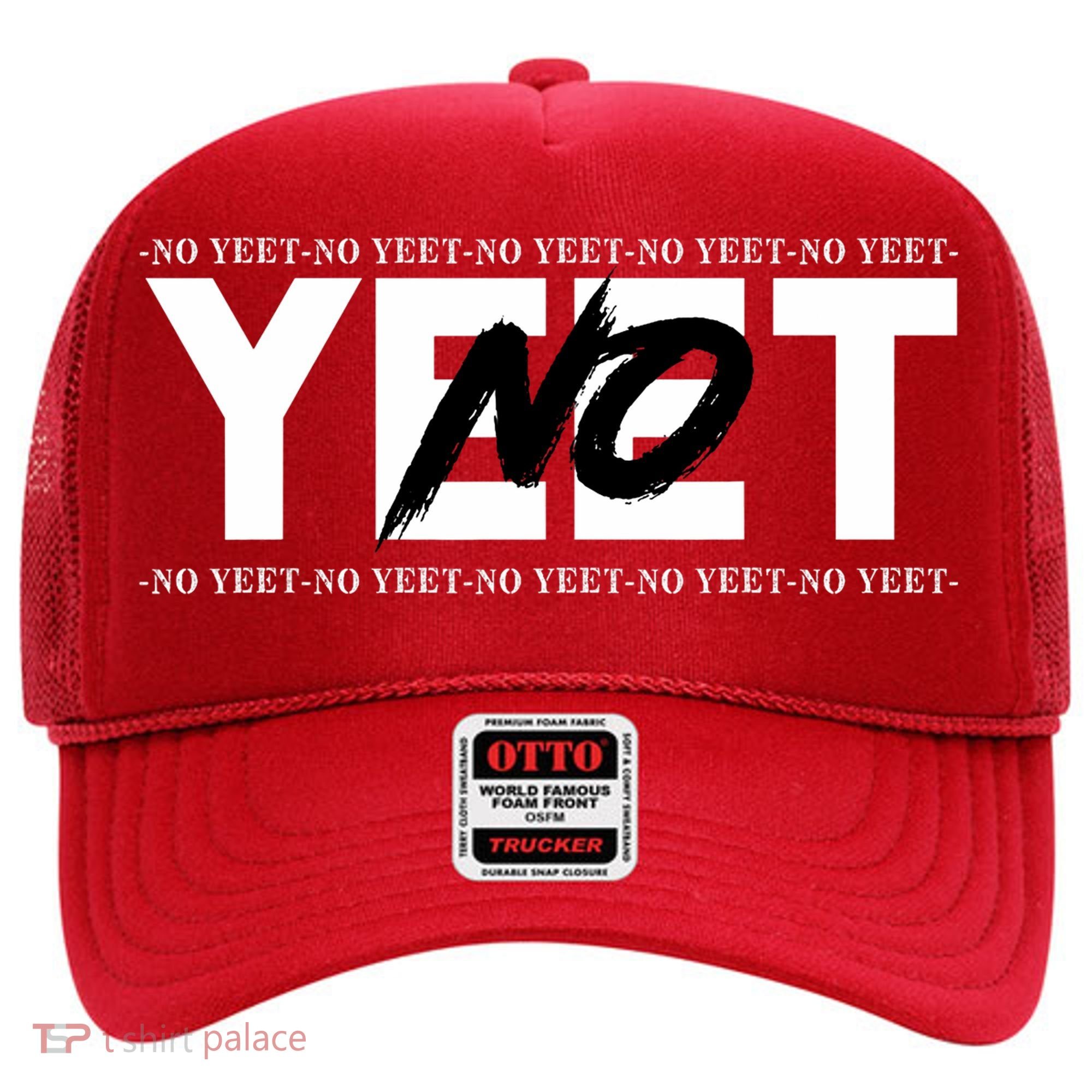 No Yeet Hat
