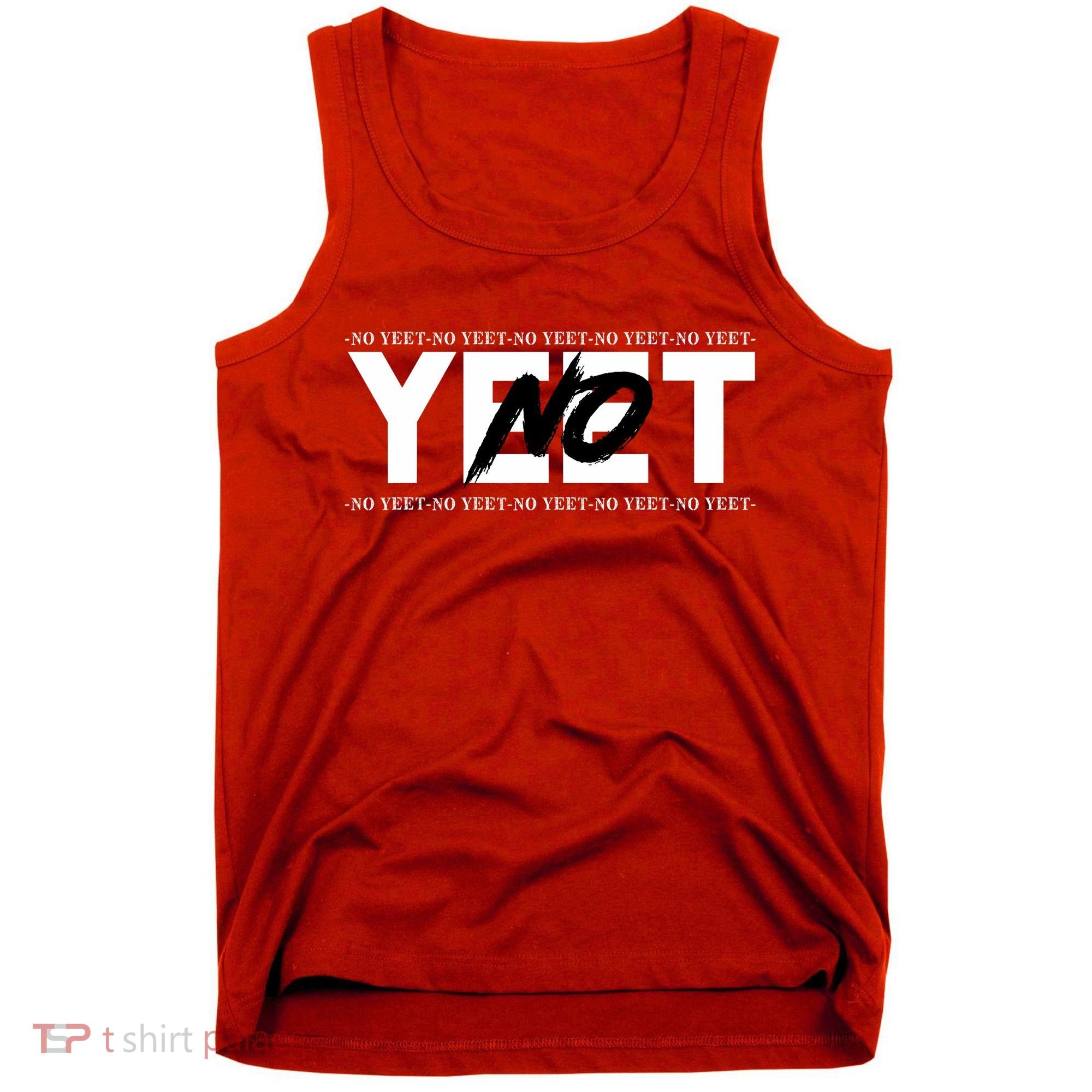 No Yeet Tank Top