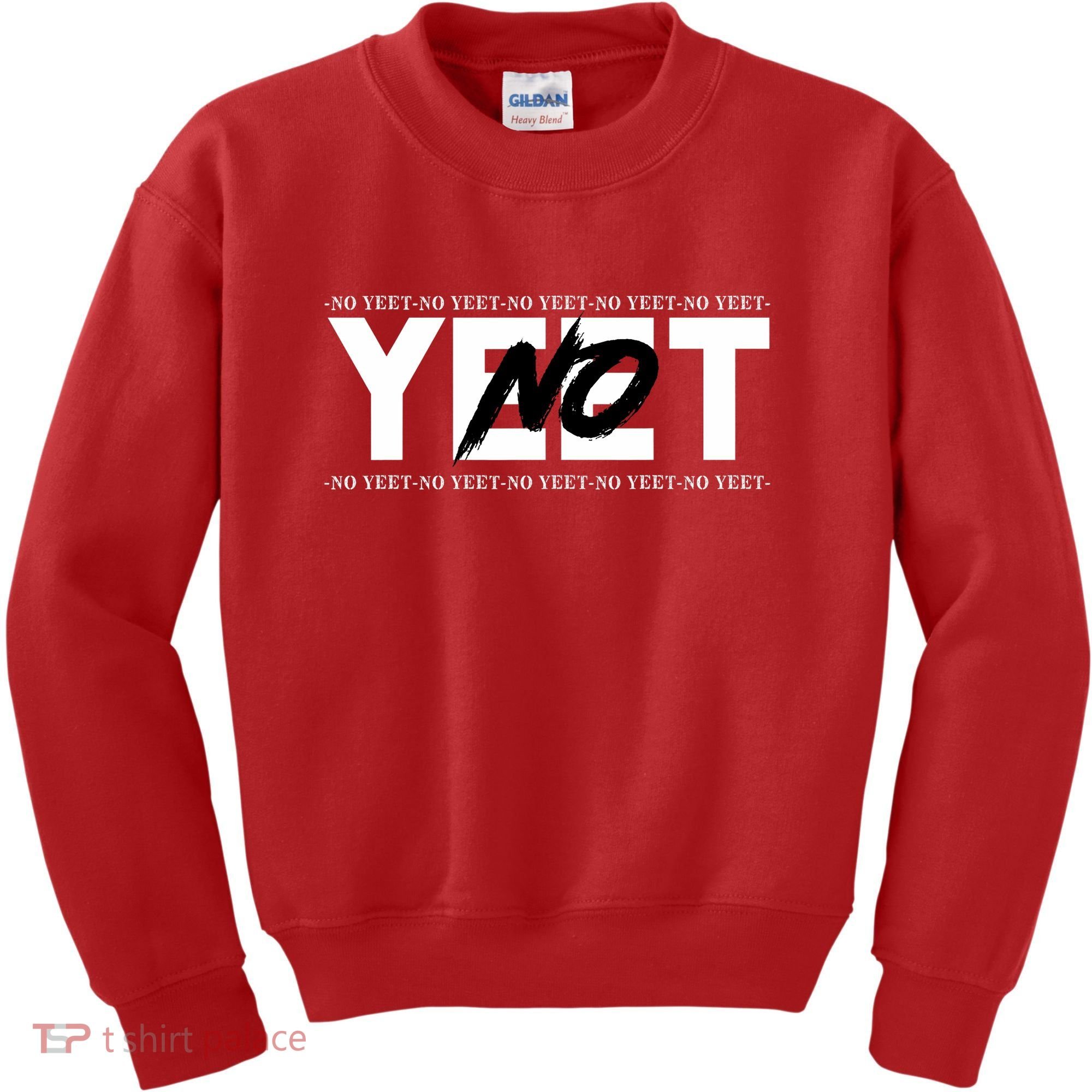 No Yeet Kids Sweatshirt
