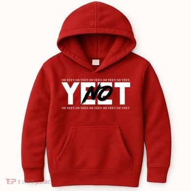 No Yeet Kids Hoodie