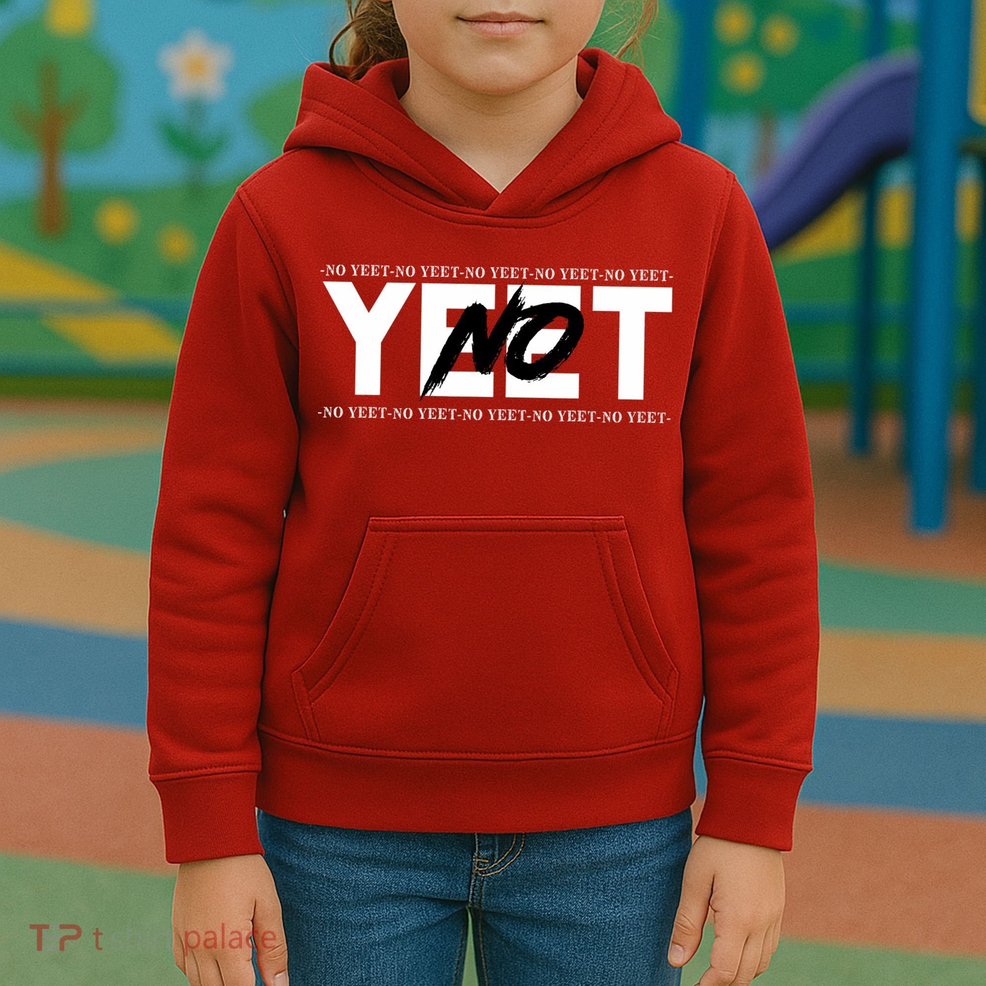 No Yeet Kids Hoodie