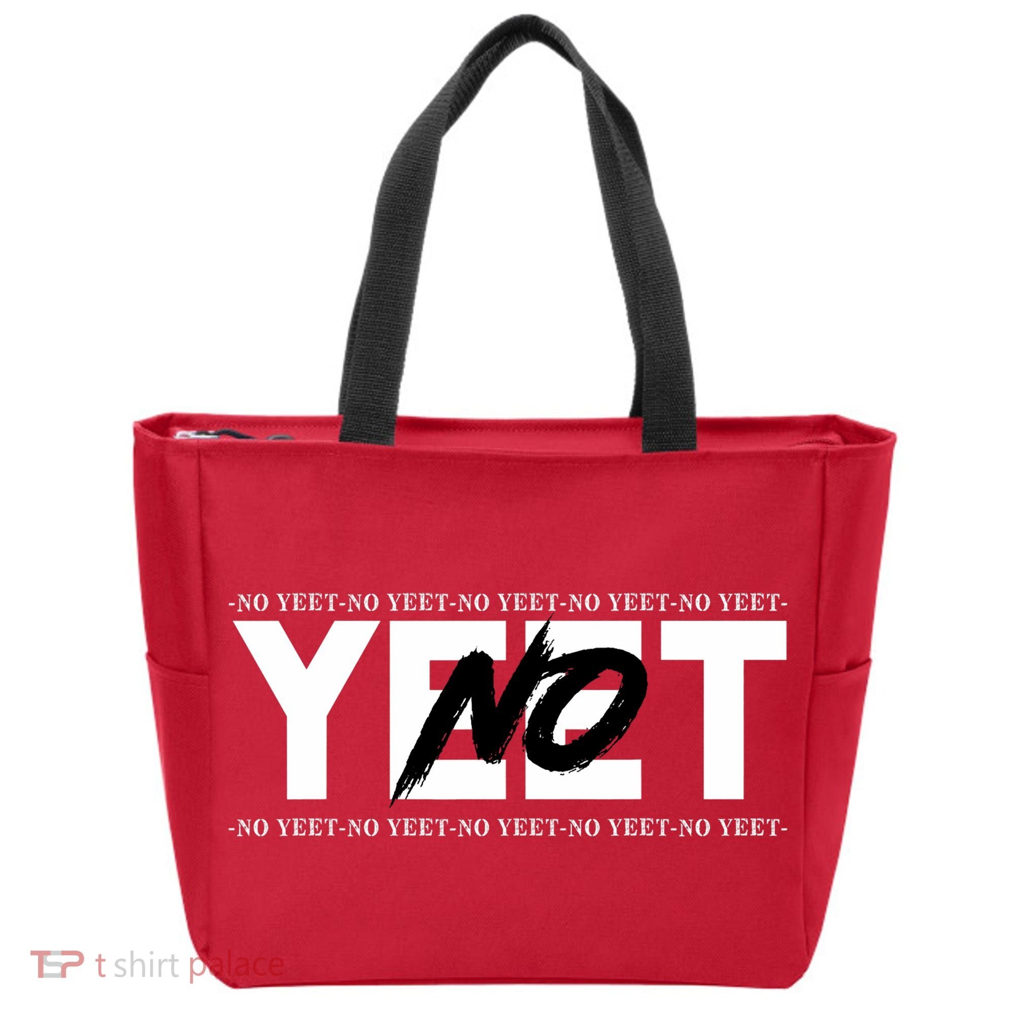 No Yeet Tote Bag